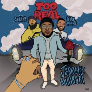 Too Real (feat. Stalley & Dyce Payne)