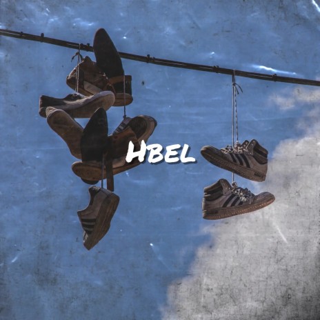 Hbel | Boomplay Music