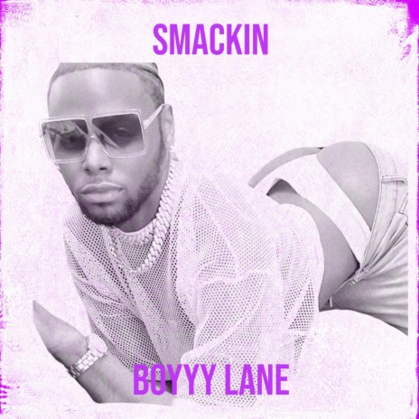 Smackin | Boomplay Music