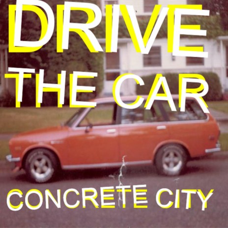 Drive The Car | Boomplay Music