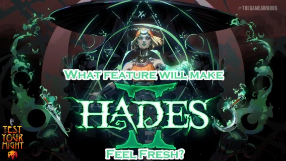 Test Your Might 99 - WHAT DOES HADES II NEED???