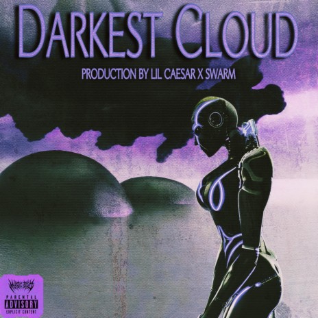 Darkest Cloud ft. LIL CAESAR & prodbyswarm | Boomplay Music