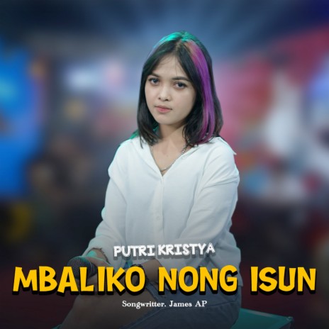 Mbaliko Nong Isun | Boomplay Music