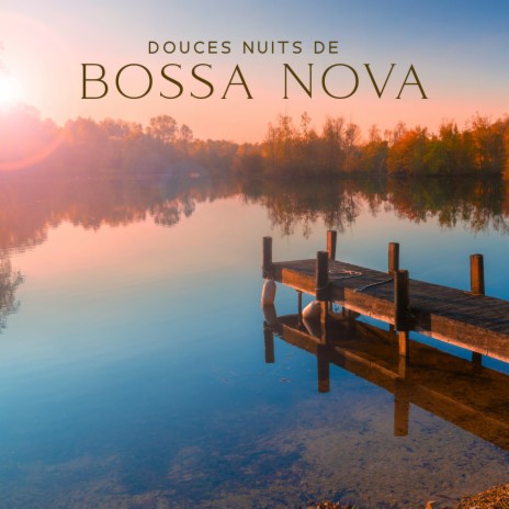 Bossa espagnole | Boomplay Music