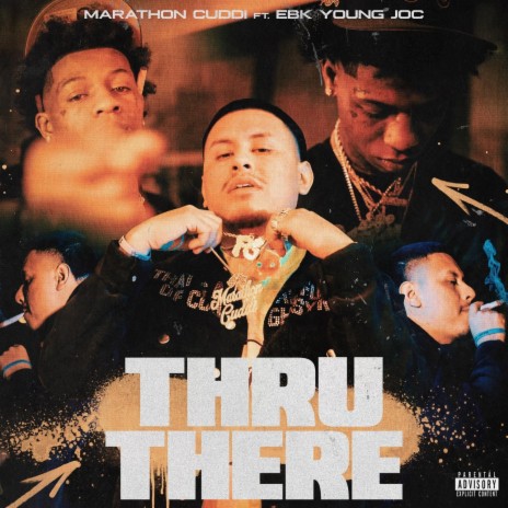 Thru There ft. EBK Young Joc | Boomplay Music