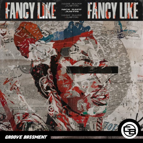 Fancy Like ft. Justri | Boomplay Music