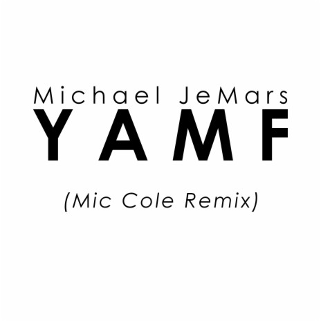 You Are My Friend (Mic Cole Remix Extended)
