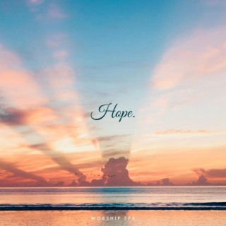 Hope: Instrumental Worship BGM, Vol. 2 (BGM)