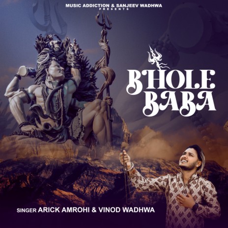 Bhole Baba ft. Vinod Wadhwa & Raviraj | Boomplay Music