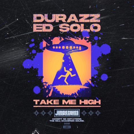 Take Me High ft. Durazz