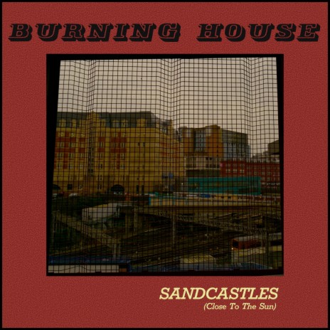 Sandcastles (Close to the Sun) | Boomplay Music