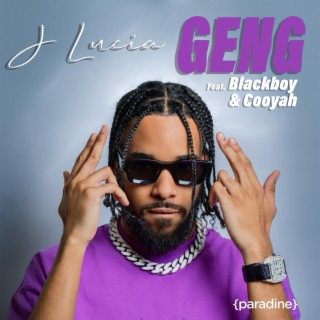 Geng ft. Blackboy & Cooyah lyrics | Boomplay Music