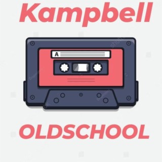 Kampbell (OLD SCHOOL)