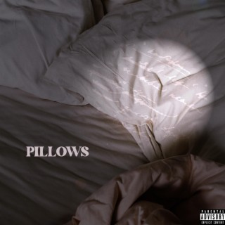 Pillows lyrics | Boomplay Music