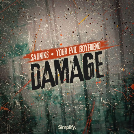 Damage ft. Your Evil Boyfriend | Boomplay Music