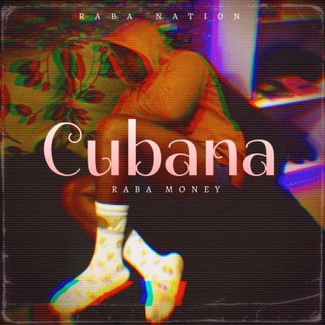 Cubana | Boomplay Music
