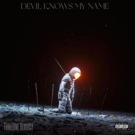 Devil knows my name