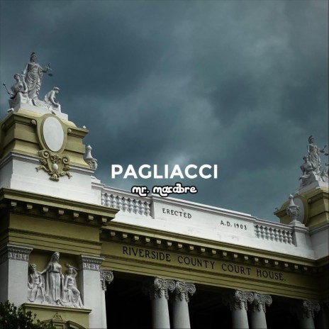 Pagliacci (For Big Sister) | Boomplay Music