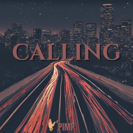 CALLING | Boomplay Music
