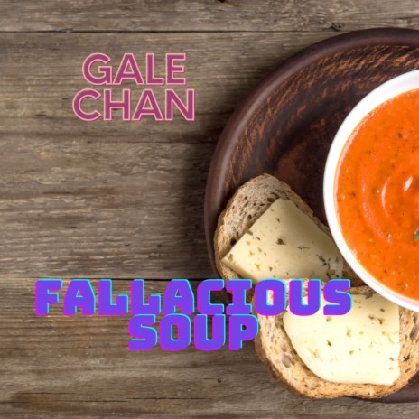 Fallacious Soup | Boomplay Music