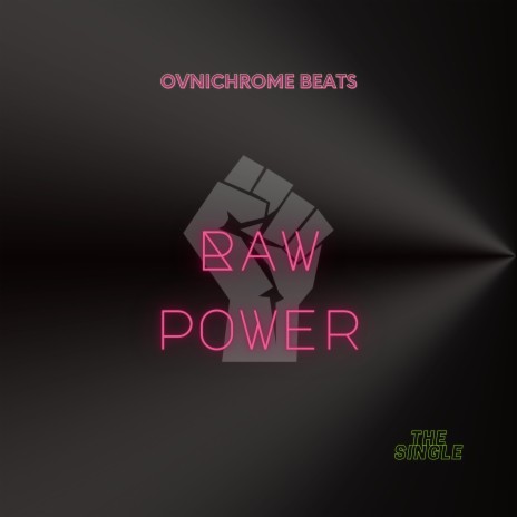 Raw Power | Boomplay Music