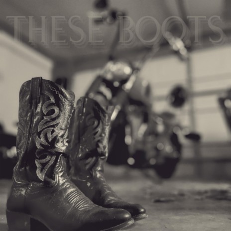 These Boots | Boomplay Music