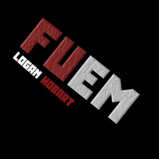 FUEM lyrics | Boomplay Music