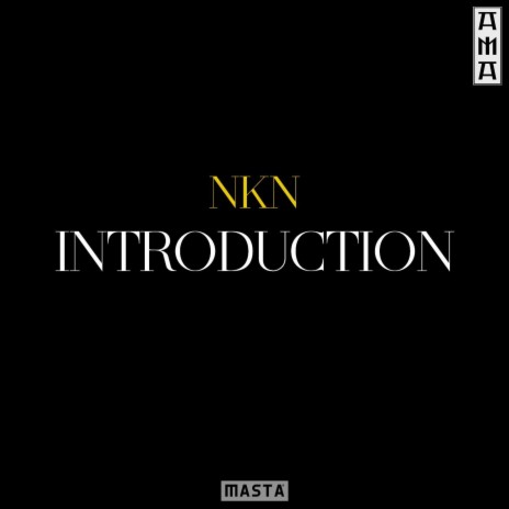 NKN INTRODUCTION