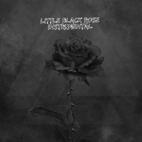 Little Black Rose (Instrumental) | Boomplay Music