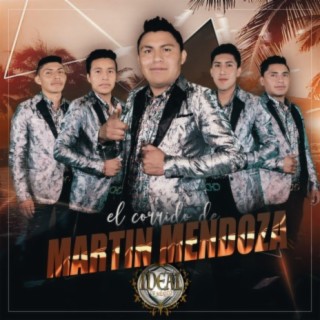 Corrido de Martin Mendoza