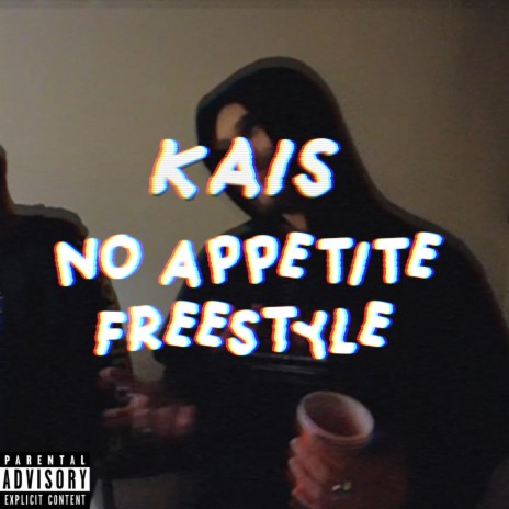 No Appetite Freestyle | Boomplay Music