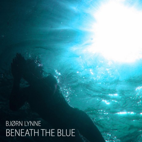Beneath the Blue (Lightweight Mix) | Boomplay Music