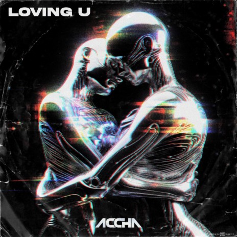 LOVING U (Extended Mix) | Boomplay Music