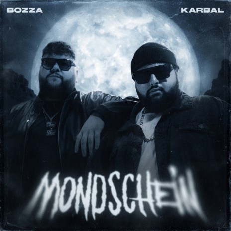 Mondschein ft. Bozza | Boomplay Music