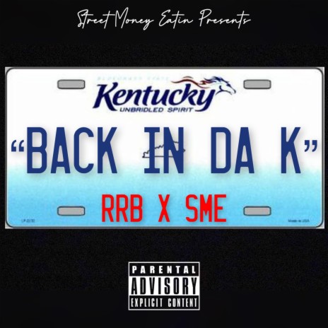 Back In Da K ft. SME YM & RRB | Boomplay Music