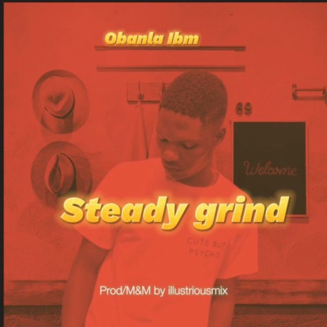 Steady Grind | Boomplay Music