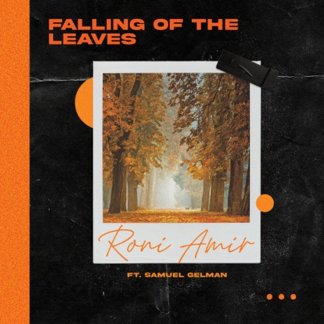 Falling of the leaves