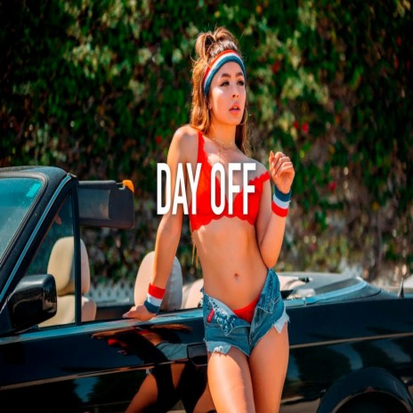 Day Off | Boomplay Music