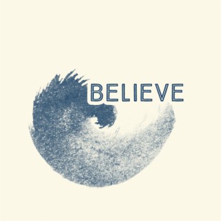 Believe