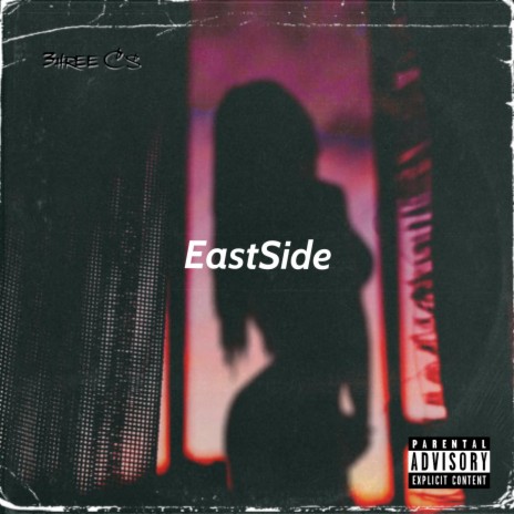 East$ide | Boomplay Music