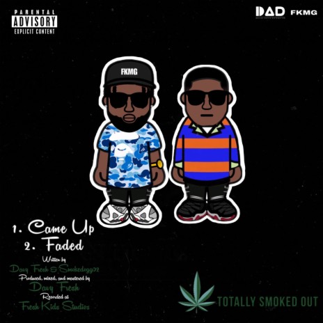 Faded ft. Smokedogg02