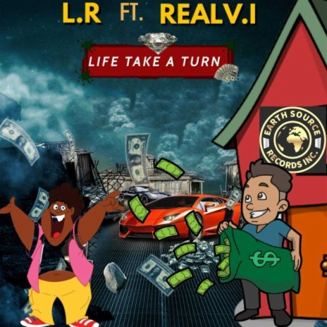 Life Take a Turn ft. Real V.i | Boomplay Music