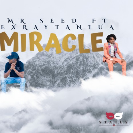 Miracles ft. Exray Taniua & States Entertainment | Boomplay Music