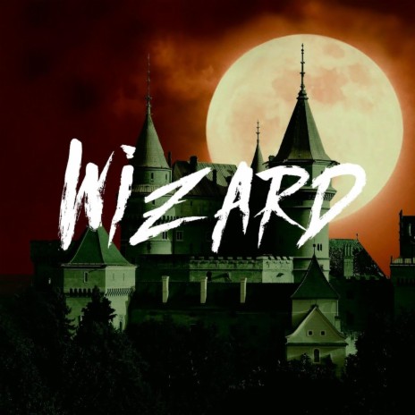 Wizard | Boomplay Music