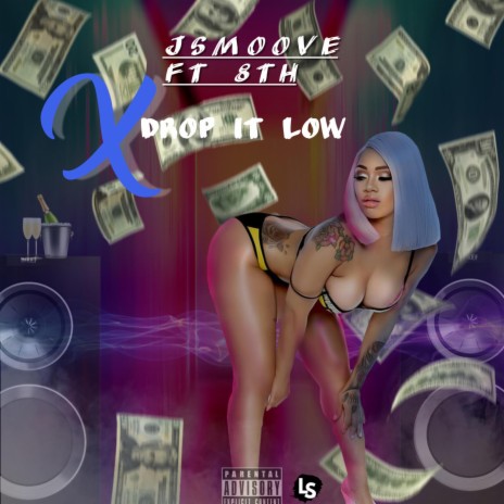 Drop It Low ft. 8th | Boomplay Music