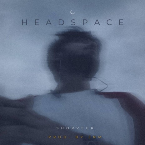 Headspace ft. JNM | Boomplay Music