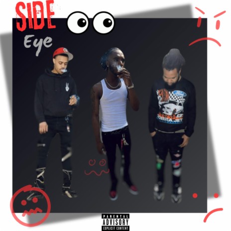 Side Eye ft. Quando2x & D | Boomplay Music