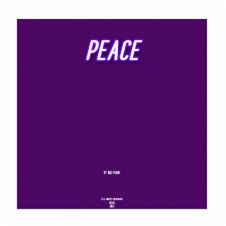 PEACE (Original Mix)