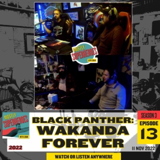 Black Panther: Wakanda Forever (2022) S3E13