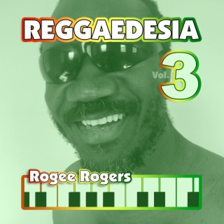 Reggaedesia, Vol. 3